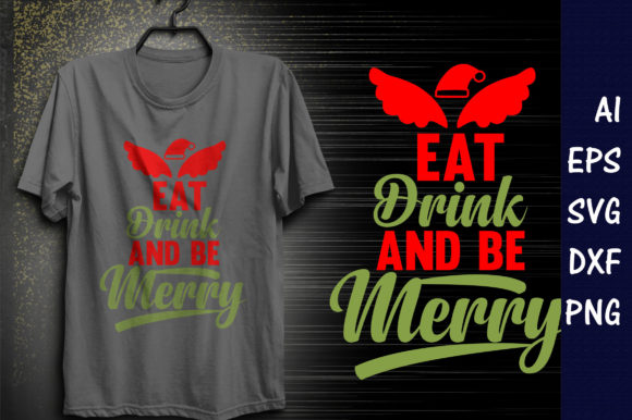Christmas Quote SVG Design: Eat, Drink, and Be Merry