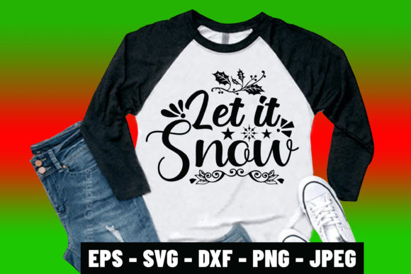 Christmas Quote SVG Let It Snow Design Review for Real Projects