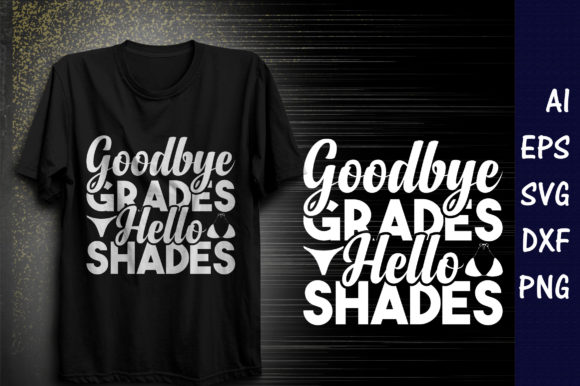 Summer Quote SVG Design, Goodbye Grades Review for Real Projects
