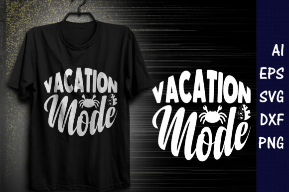 Summer Quote SVG Design, Vacation Mode Review for Real Projects