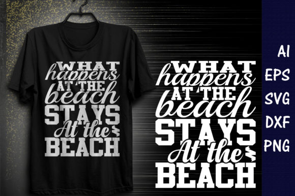 Summer Quote SVG Design: What Happens at the Beach