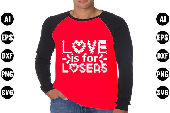 Valentines Day Quote SVG Design, Love is